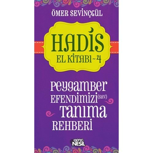 Hadis El Kitabı 4 Peygamber Efendimizi sav Tanıma Rehberi