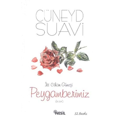 İki Cihan Güneşi Peygamberimiz s.a.v.