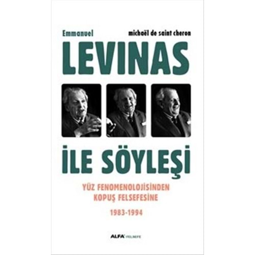 Emmanuel Levinas ile Söyleşi