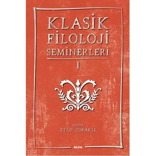 Klasik Filoloji Seminerleri 1