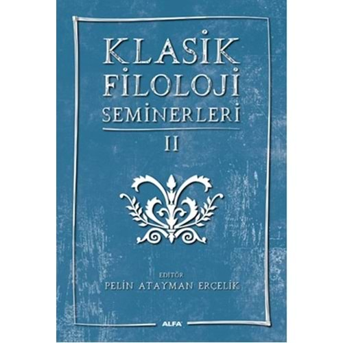 Klasik Filoloji Seminerleri 2