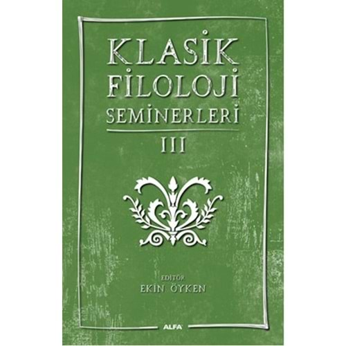 Klasik Filoloji Seminerleri 3