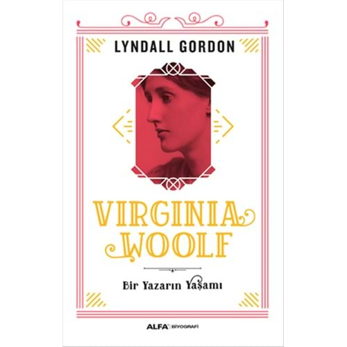 Virginia Woolf Bir Yazarın Yaşamı