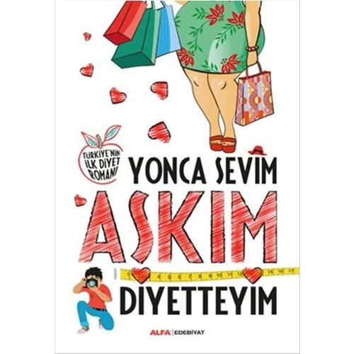 Aşkım Diyetteyim