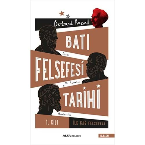 Batı Felsefesi Tarihi 1. Cilt İlk Çağ Felsefesi