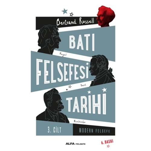 Batı Felsefesi Tarihi 3. Cilt Modern Felsefe