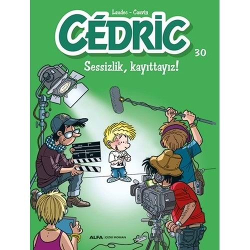 Cedric 30 Sessizlik Kayıttayız