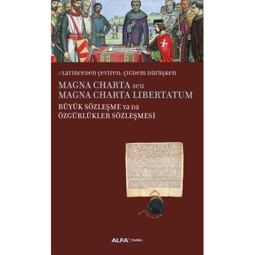 Magna Charta Büyük Sözleşme ya da Özgürlükler Sözleşmesi