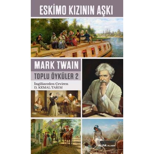 Eskimo Kızının Aşkı Toplu Öyküler 2