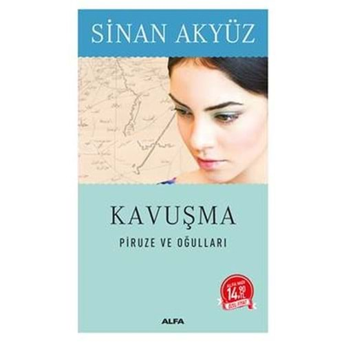 Kavuşma Piruze ve Oğulları Midi Boy