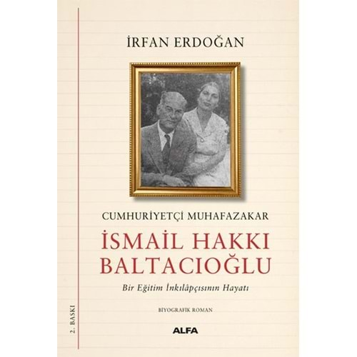 Cumhuriyetçi Muhafazakar İsmail Hakkı Baltacıoğlu