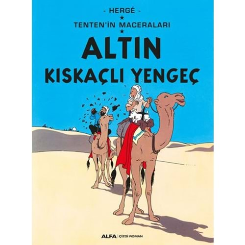 Altın Kıskaçlı Yengeç Tentenin Maceraları