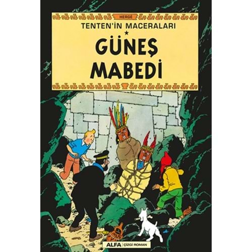 Güneş Mabedi Tentenin Maceraları