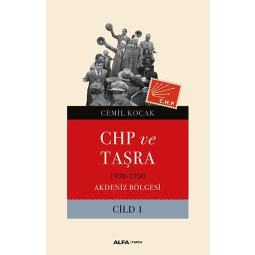 Chp ve Taşra Cild 1