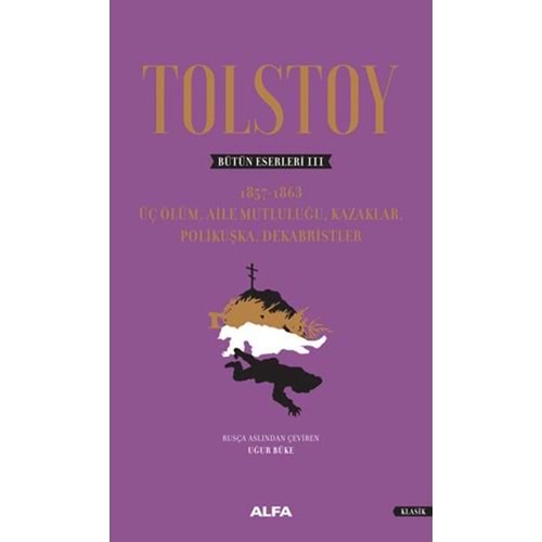 Tolstoy Bütün Eserleri 3 Ciltli