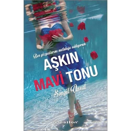 Aşkın Mavi Tonu