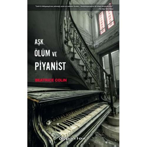 Aşk, Ölüm ve Piyanist