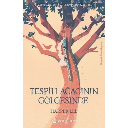 Tespih Ağacının Gölgesinde Ciltsiz