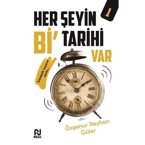 Her Şeyin Bi Tarihi Var 1