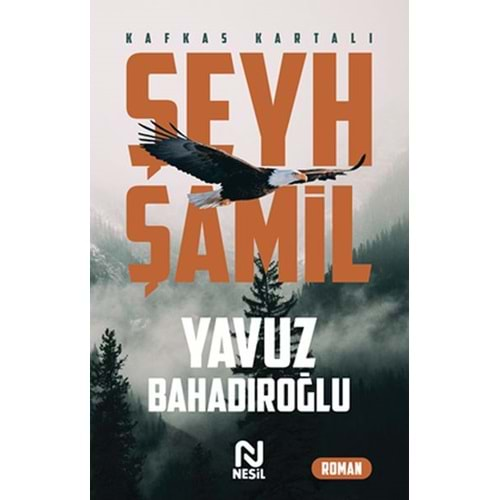 Şeyh Şamil Kafkas Kartalı