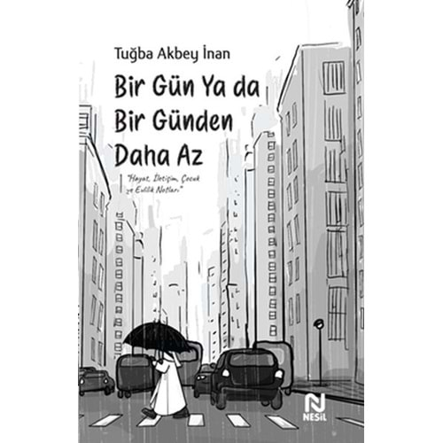 Bir Gün Ya da Bir Günden Daha Az