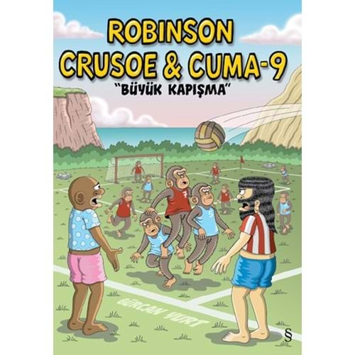 Robinson Crusoe ve Cuma 9 Büyük Kapışma