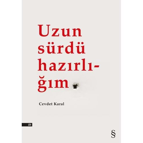 Uzun Sürdü Hazırlığım