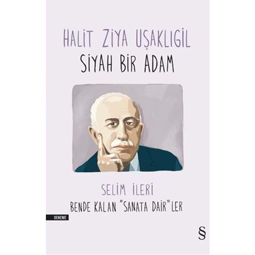 Halit Ziya Uşaklıgil Siyah Bir Adam