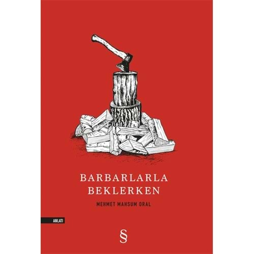 Barbarlarla Beklerken