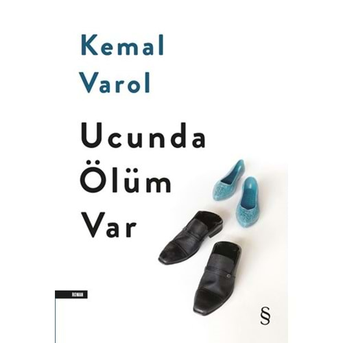 Ucunda Ölüm Var