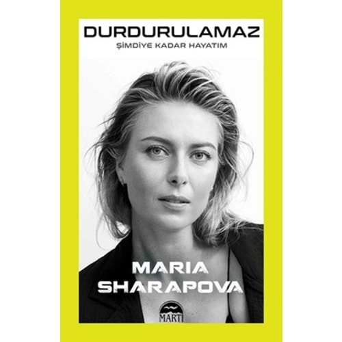 Durdurulamaz-Şimdiye Kadar Hayatım