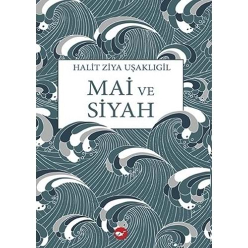 Mai ve Siyah