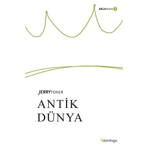 Antik Dünya / Aklayakın Serisi