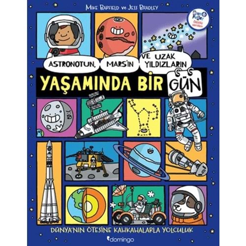 Astronotun, Marsın ve Uzak Yıldızların Yaşamında Bir Gün