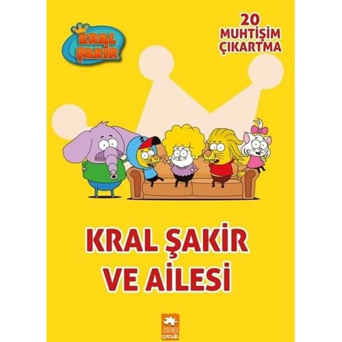 Kral Şakir ve Ailesi - Çıkartmalı Boyama Kitabı