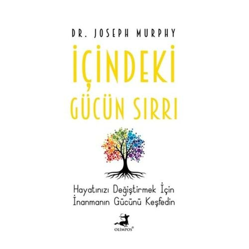 İçindeki Gücün Sırrı