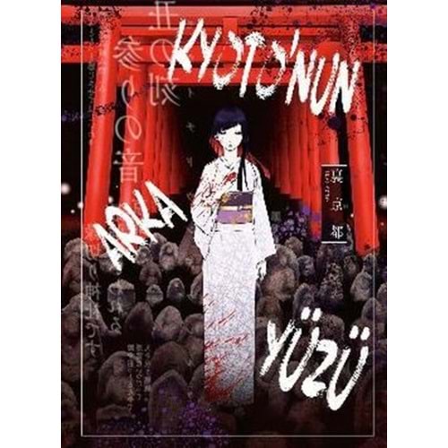 Kyoto'nun Arka Yüzü