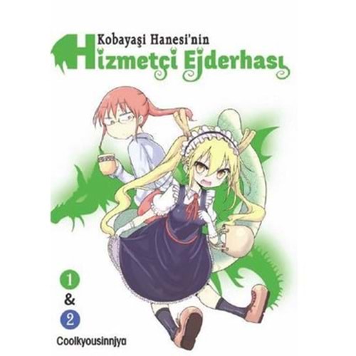 Kobayaşi Hanesi'nin Hizmetçi Ejderhası Cilt 1-2
