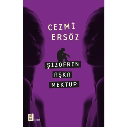 Şizofren Aşka Mektup