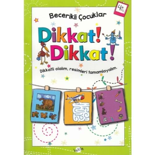 Becerikli Çocuklar - Dikkat Dikkat (4+ Yaş)