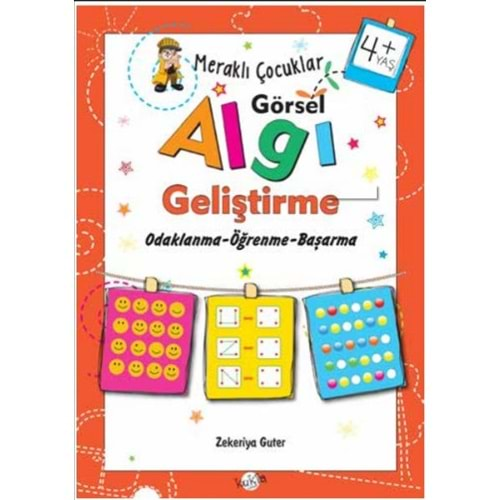 Meraklı Çocuklar - Görsel Algı Geliştirme 4+Yaş