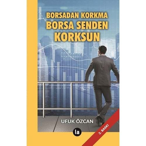 Borsadan Korkma Borsa Senden Korksun