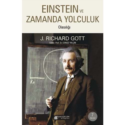 Einstein ve Zamanda Yolculuk Olasılığı