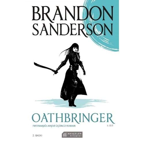 Oathbringer - Fırtınaışığı Arşivi Üçüncü Roman-Cilt 1