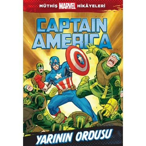 Müthiş Marvel Hikayeleri - Captain America Yarının Ordusu