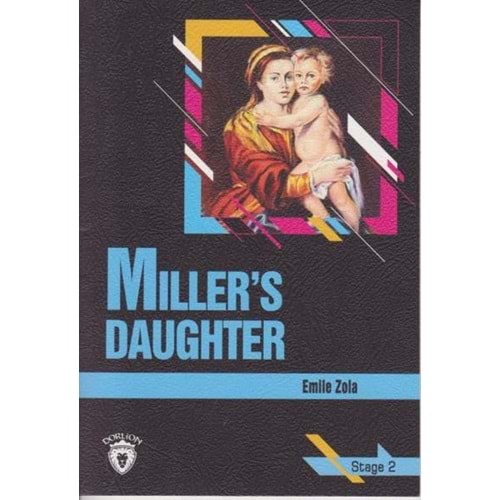 Stage 2 - Millers Daughter