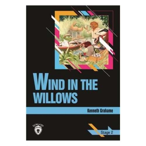 Stage 2 - Wind İn The Willows