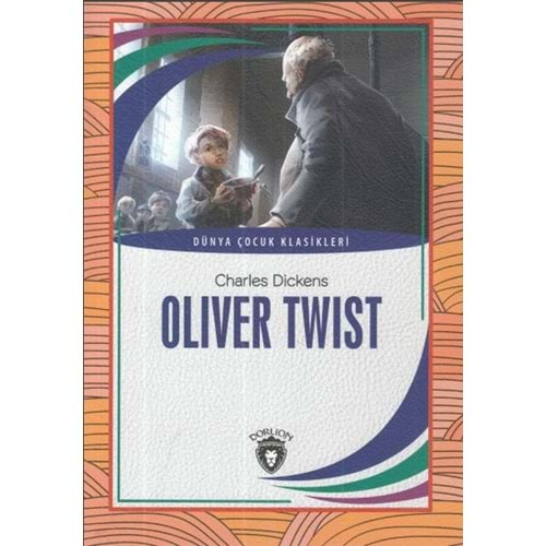 Oliver Twist Dünya Çocuk Klasikleri