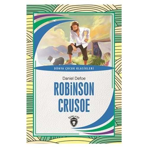 Dünya Çocuk Klasikleri Robinson Crusoe