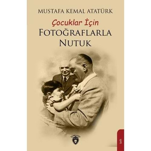 Çocuklar İçin Fotoğraflarla Nutuk